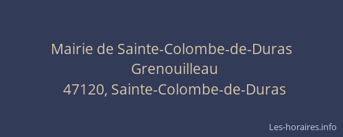 Mairie de Sainte-Colombe-de-Duras
