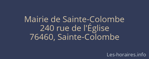 Mairie de Sainte-Colombe
