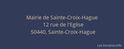 Mairie de Sainte-Croix-Hague