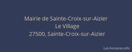 Mairie de Sainte-Croix-sur-Aizier
