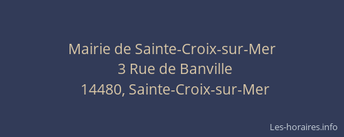 Mairie de Sainte-Croix-sur-Mer