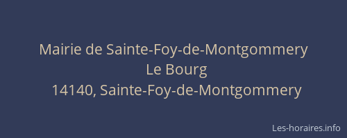 Mairie de Sainte-Foy-de-Montgommery