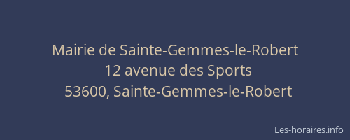 Mairie de Sainte-Gemmes-le-Robert