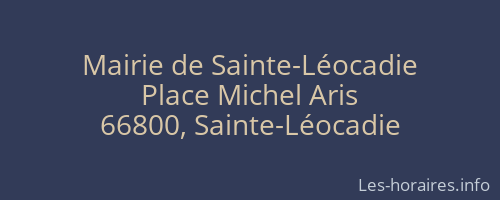 Mairie de Sainte-Léocadie
