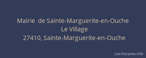 Mairie  de Sainte-Marguerite-en-Ouche