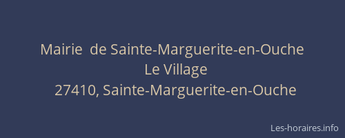 Mairie  de Sainte-Marguerite-en-Ouche