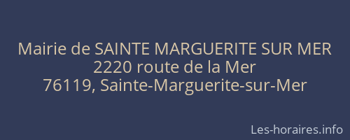 Mairie de SAINTE MARGUERITE SUR MER