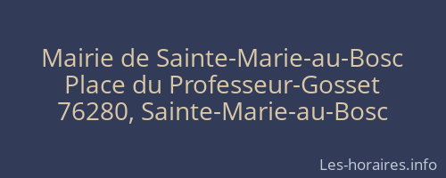 Mairie de Sainte-Marie-au-Bosc