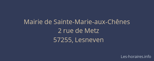 Mairie de Sainte-Marie-aux-Ch&ecirc;nes