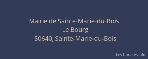 Mairie de Sainte-Marie-du-Bois