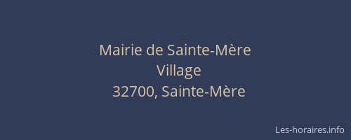 Mairie de Sainte-M&egrave;re