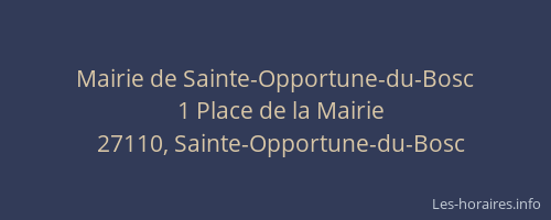Mairie de Sainte-Opportune-du-Bosc
