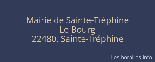 Mairie de Sainte-Tréphine