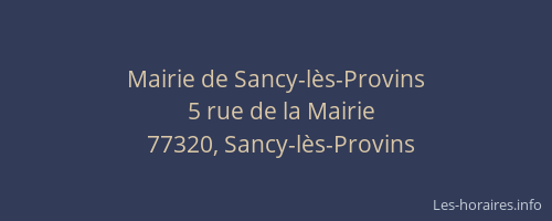 Mairie de Sancy-lès-Provins
