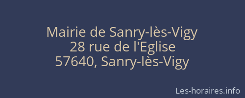 Mairie de Sanry-lès-Vigy