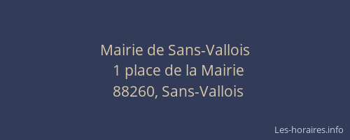 Mairie de Sans-Vallois