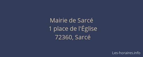 Mairie de Sarc&eacute;