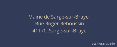Mairie de Sarg&eacute;-sur-Braye