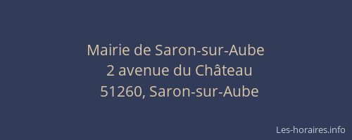 Mairie de Saron-sur-Aube