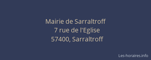 Mairie de Sarraltroff