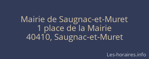 Mairie de Saugnac-et-Muret
