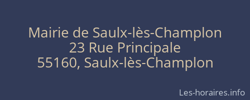 Mairie de Saulx-lès-Champlon