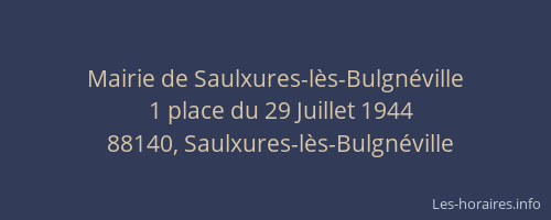 Mairie de Saulxures-l&egrave;s-Bulgn&eacute;ville