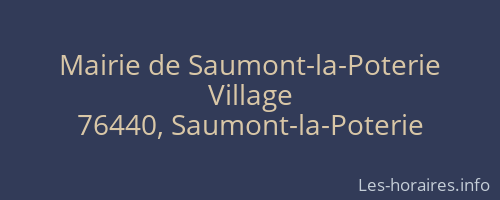 Mairie de Saumont-la-Poterie