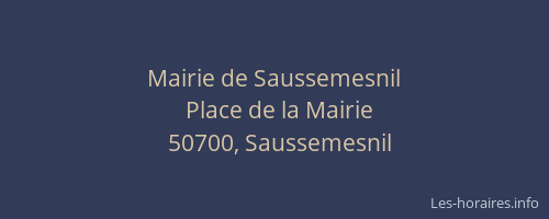 Mairie de Saussemesnil