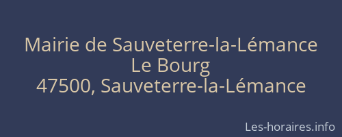 Mairie de Sauveterre-la-Lémance