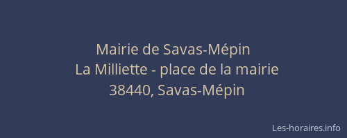 Mairie de Savas-Mépin