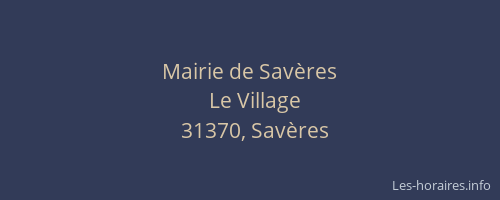 Mairie de Savères