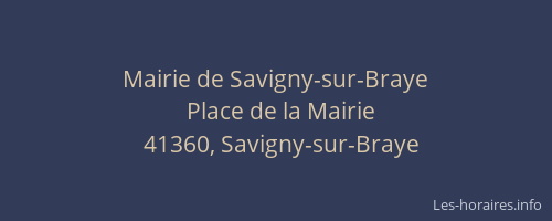 Mairie de Savigny-sur-Braye