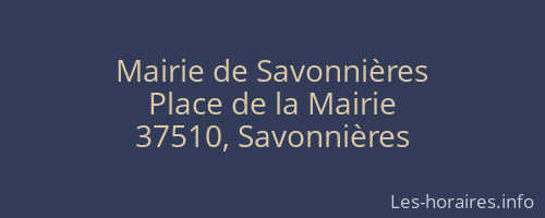 Mairie de Savonnières