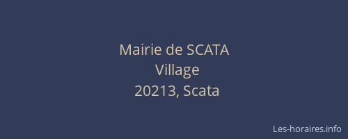 Mairie de SCATA