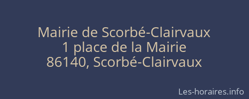 Mairie de Scorbé-Clairvaux