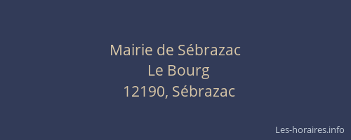 Mairie de S&eacute;brazac