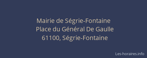 Mairie de Ségrie-Fontaine