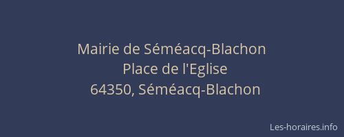 Mairie de Séméacq-Blachon