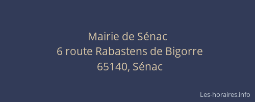 Mairie de S&eacute;nac