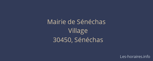 Mairie de S&eacute;n&eacute;chas