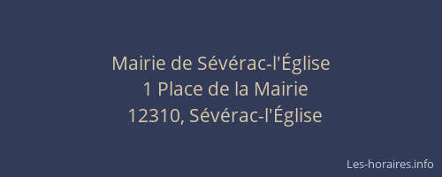 Mairie de S&eacute;v&eacute;rac-l'&Eacute;glise