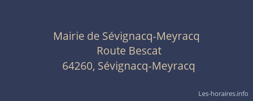 Mairie de Sévignacq-Meyracq