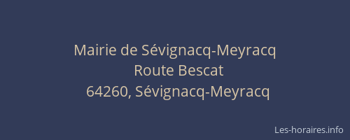 Mairie de S&eacute;vignacq-Meyracq
