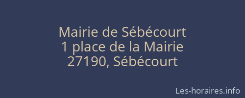 Mairie de Sébécourt