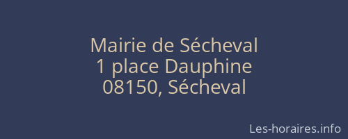 Mairie de Sécheval