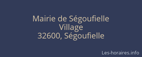 Mairie de Ségoufielle