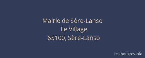 Mairie de Sère-Lanso