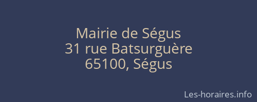 Mairie de Ségus