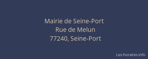 Mairie de Seine-Port
